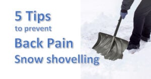 5 tips for preventing back pain while snow shovelling