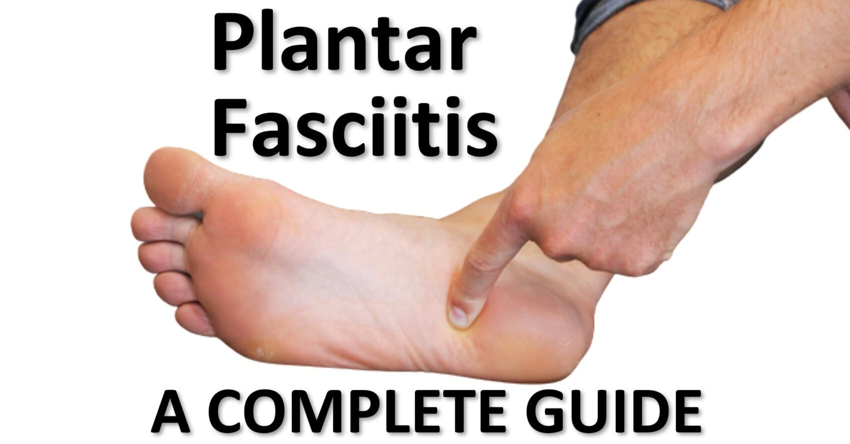 hand pointing to the plantar fasciia insertion point in the foot
